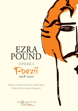 Poezie, teatru - Opere I - Poezii 1908 - 1920