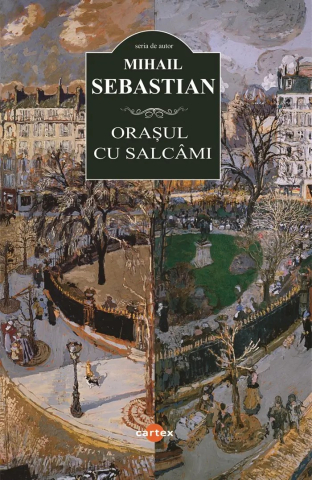Literatura romana - Orasul cu salcami