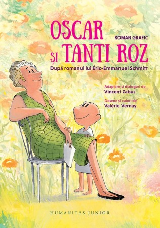 Moderna, contemporana - Oscar si Tanti Roz. Roman grafic. Dupa romanul lui Eric-Emmanuel Schmitt
