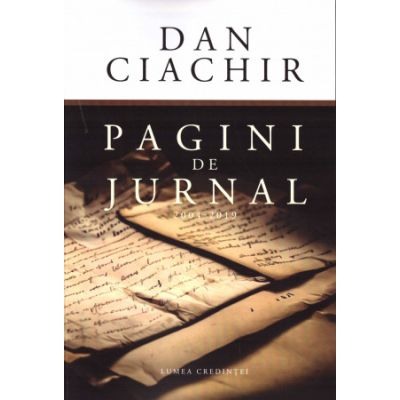 Biografii si memorii - Pagini de jurnal. 2004 - 2019