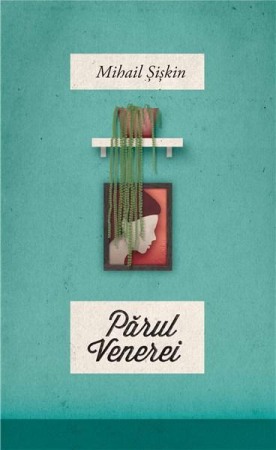 Moderna, contemporana - Parul Venerei