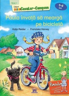 Literatura si fictiune - Paula invata sa mearga pe bicicleta - Nivelul I