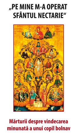 Crestin ortodox - Pe mine m-a operat Sfantul Nectarie