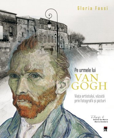 Istoria artei - Pe urmele lui Van Gogh