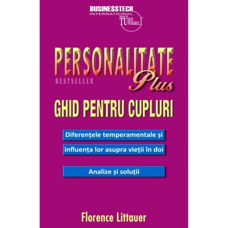 Psihologie practica - Personalitate plus ghid pentru cupluri