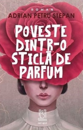 Literatura romana - Poveste dintr-o sticla de parfum