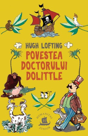 Povesti si povestiri - Povestea doctorului Dolittle
