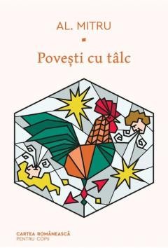 Literatura si fictiune - Povesti cu talc