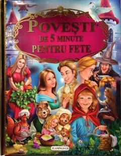 Carti pentru copii - Povesti de 5 minute pentru fete