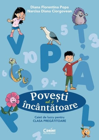 Carte prescolara - Povesti incantatoare - Clasa pregatitoare - Caiet de lucru Vol.2