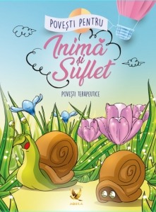 Povesti pentru copii - Povesti pentru inima si suflet