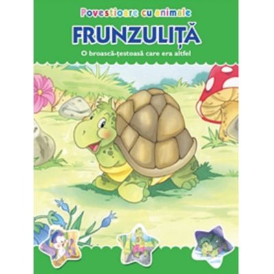 Povesti pentru copii - Povestioare cu animale. Frunzulita