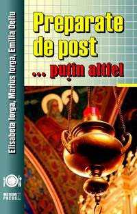 Gastronomie - Preparate de post...putin altfel