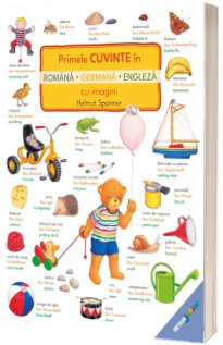Activitati si jocuri pentru copii - Primele cuvinte in romana, germana, engleza cu imagini