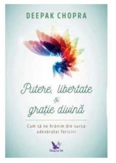 Ezoterism - Putere, libertate si gratie divina