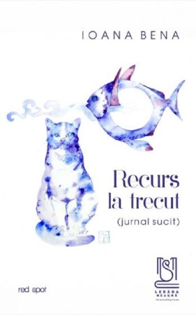 Biografii si memorii - Recurs la trecut. Jurnal sucit