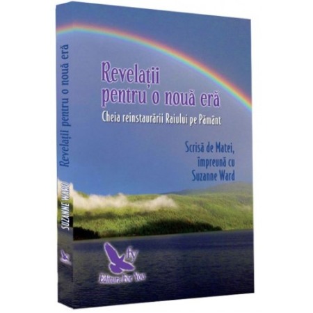 Dezvoltare spirituala - Revelatii pentru o noua era