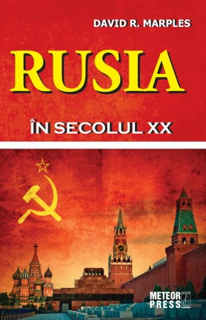 Mari puteri ale lumii - Rusia in secolul XX