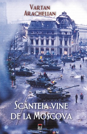 Biografii, memorii si jurnale - Scanteia vine de la Moscova