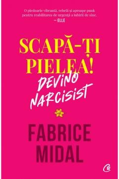 Dezvoltare personala - Scapa-ti pielea