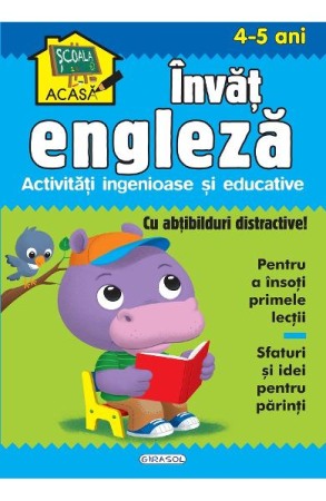 Activitati si jocuri pentru copii - Scoala acasa. Invat engleza 4-5 ani