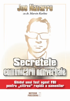 Dezvoltare personala - Secretele comunicarii nonverbale
