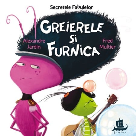 Carti pentru copii - Secretele fabulelor. Greierele si furnica