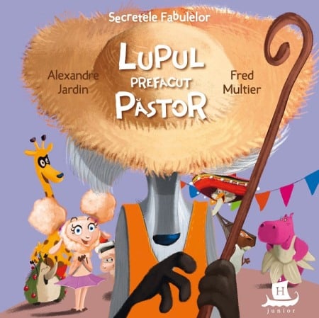 Carti pentru copii - Secretele fabulelor: Lupul prefacut pastor