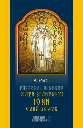 Crestin ortodox - Sfantul Ioan Gura de Aur