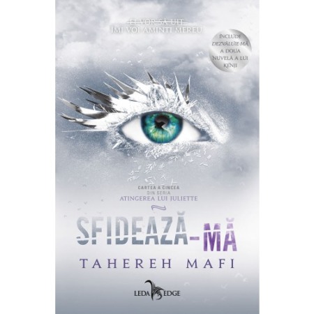 Young adult - Sfideaza-ma (Atingerea lui Juliette, vol.5)