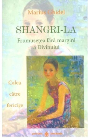 Dezvoltare spirituala - Shangri-La