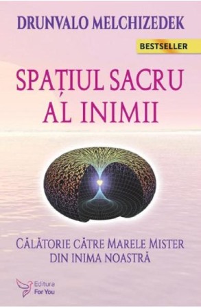 Spiritualitate, ezoterism - Spatiul Sacru al Inimii