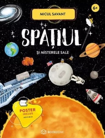 Atlase, dictionare si enciclopedii - SPATIUL si misterele sale