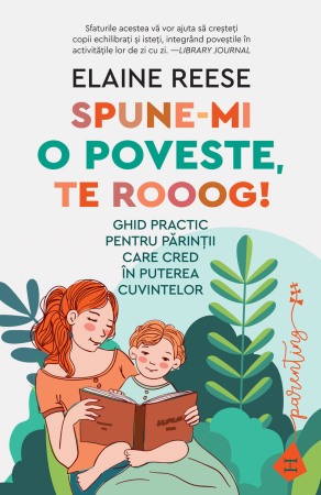 Dezvoltare personala (familie) - Spune-mi o poveste, te rooog!