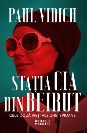 Crime, Thriller, Mistery - STATIA CIA DIN BEIRUT