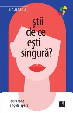 Dezvoltare personala - Stii de ce esti singura?
