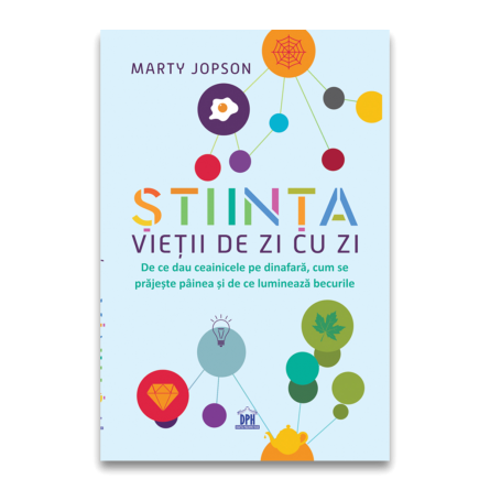 Dezvoltare personala - Stiinta vietii de zi cu zi