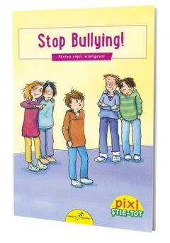 Atlase, dictionare si enciclopedii - Stop bullying!