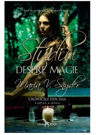 Young adult - Studiu despre magie - Cronicile din Ixia, Vol II
