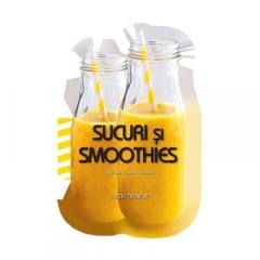 Carti de bucate - Sucuri si smoothies. 50 de retete usoare