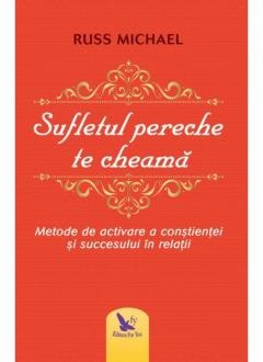 Ezoterism - Sufletul pereche te cheama