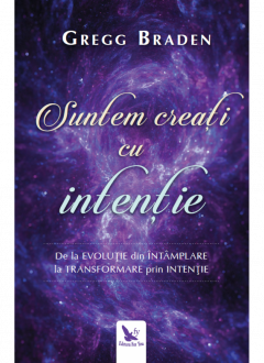 Ezoterism - Suntem creati cu intentie