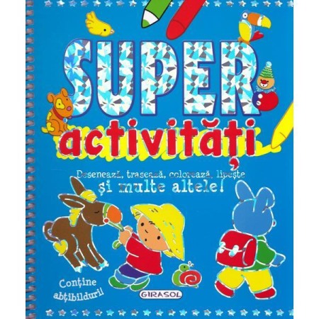 Activitati si jocuri pentru copii - Super activitati