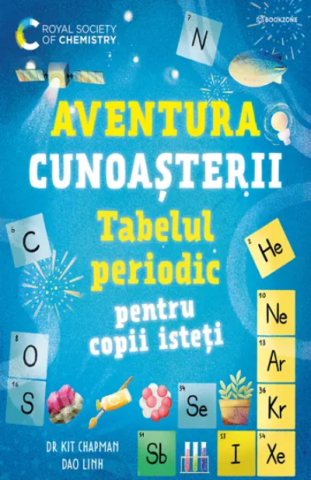 Atlase, dictionare si enciclopedii - Tabelul periodic pentru copii isteti