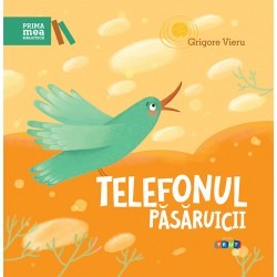 Povesti pentru copii - Telefonul pasaruicii