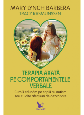 Dezvoltare personala - Terapia axata pe comportamentele verbale