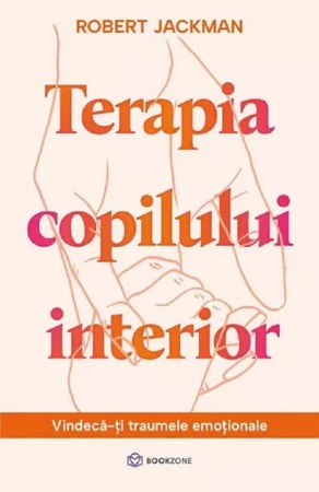 Psihologie pentru parinti - Terapia copilului interior