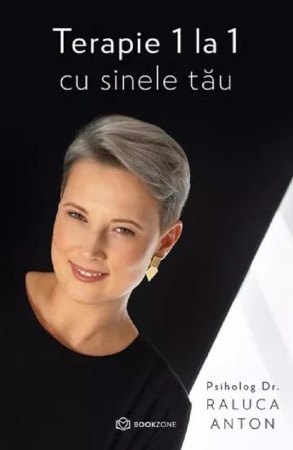 Psihologie, Pedagogie si Dezvoltare Personala - Terapie 1 la 1 cu sinele tau