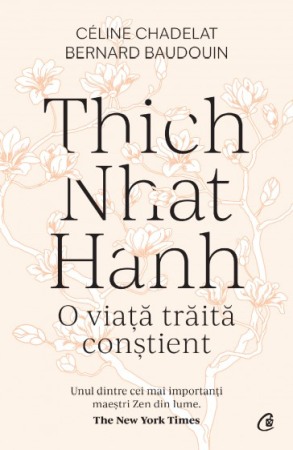 Spiritualitate, ezoterism - Thich Nhat Hanh