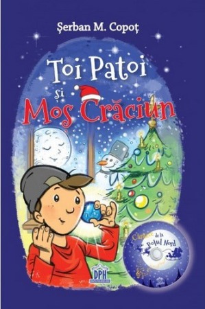 Povesti si povestiri - Toi Patoi si Mos Craciun + CD